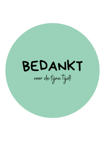 STICKER | BEDANKT VOOR DE FIJNE TIJD