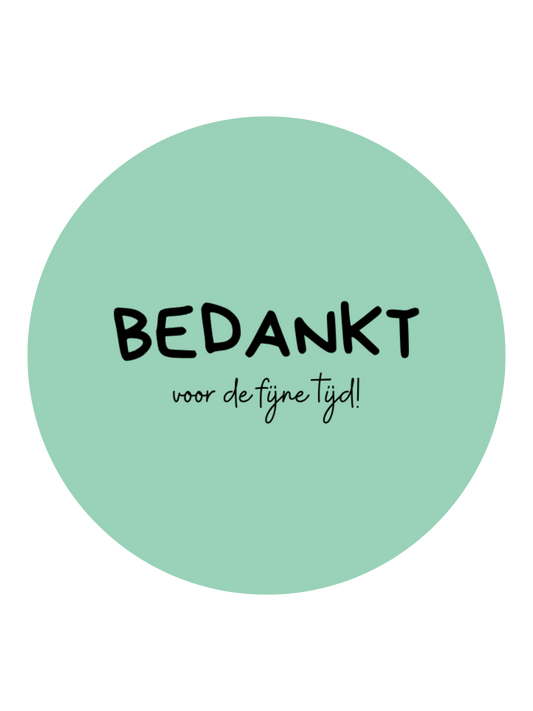 STICKER | BEDANKT VOOR DE FIJNE TIJD