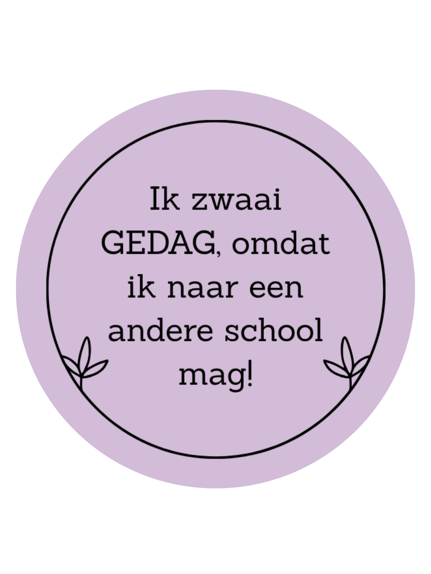STICKER | IK ZWAAI GEDAG