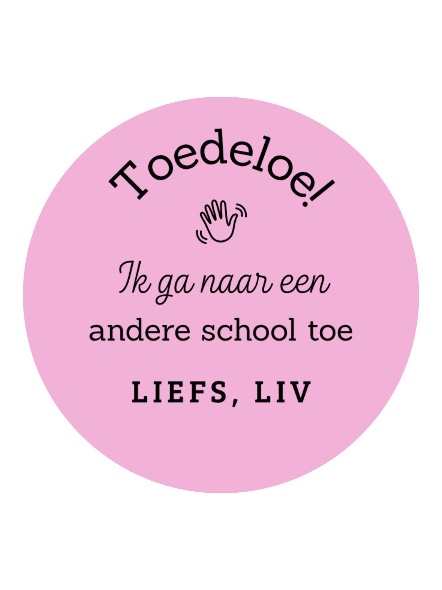 STICKER | TOEDELOE ANDERE SCHOOL