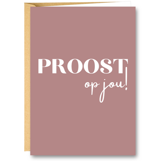 WENSKAART | PROOST OP JOU